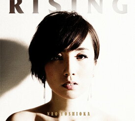 Rising[CD] / Nao Yoshioka