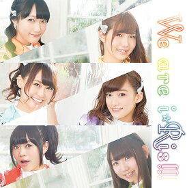 We are i☆Ris!!![CD] / i☆Ris