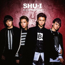 I-DREAM[CD] [DVD付初回限定盤 A] / SHU-I