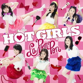 HOT GIRLS[CD] [DVD付初回限定盤 B] / La PomPon