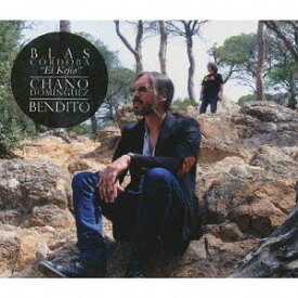 ベンディト[CD] / ブラス・コルドバ”エル・ケヒオ”&チャノ・ドミンゲス