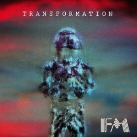 トランスフォーメーション[CD] / FM