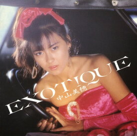 EXOTIQUE[CD] [廉価盤] / 中山美穂