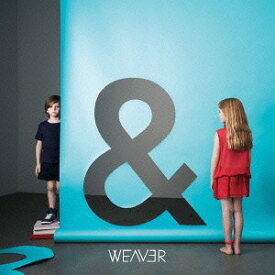 Boys & Girls[CD] / WEAVER