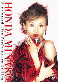 本田美奈子.30周年メモリアルディスク 命をあげよう Unreleased LIVE performance edition[DVD] [3DVD+CD] / 本田美奈子.