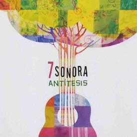 ANTITESIS[CD] / 7 SONORA