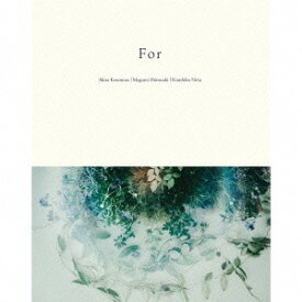 For[CD] [CD+DVD] / Akira Kosemura Megumi Shinozaki & Kimihiko Nitta