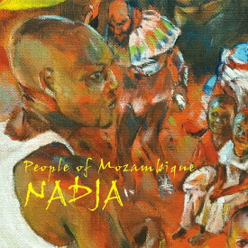 People of Mozambique[CD] / Nadja