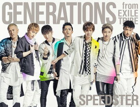 SPEEDSTER[CD] [CD+3Blu-ray] [初回限定生産] / GENERATIONS from EXILE TRIBE