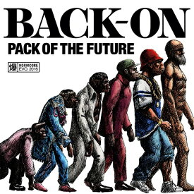PACK OF THE FUTURE[CD] [CD+DVD] / BACK-ON