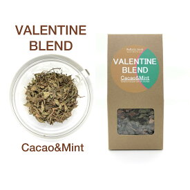 [VALENTINE BLEND] カカオ&ミント（35g） バレンタイン　ギフト ハーブティー 期間限定 オーガニックペパーミント　カカオティー ネロリハーブ NeRoLi herb
