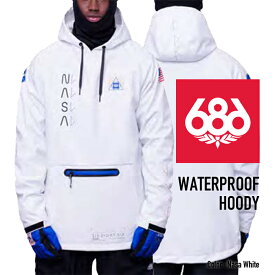 [日本正規品]スノーボード ウェア シックスエイトシックス ジャケット 2024 686 MEN'S WATERPROOF HOODY ウォータープルーフフーディー Nasa White スノボー 23-24 男性 メンズ フーディ 予約