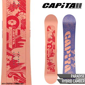 [日本正規品]スノーボード 板 ボード キャピタ パラダイス 2024 CAPITA PARADISE スノボー 23-24 女性 レディース ウーマンズ
