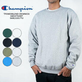 レビューでクーポン★チャンピオン スウェット トレーナー Champion POWERBLEND CREWNECK SWEATSHIRT S60051017TU パワーブレンド クルーネック スウェットシャツ 秋冬 メンズ 男性 USA企画