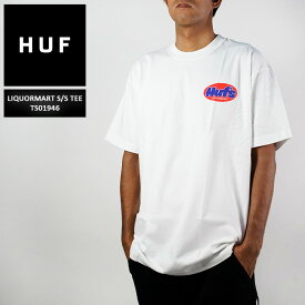 ハフ Tシャツ HUF LIQUORMART S/S TEE TS01946 White ホワイト 白 大きいサイズ 2XL XXL スケート SB スケートボード メンズ 男性 スケーター ストリート SK8 ブランド