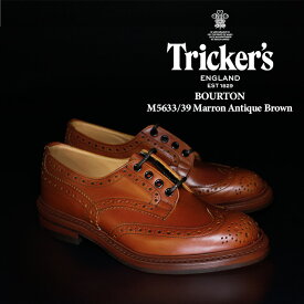 トリッカーズ バートン 革靴 trickers BOURTON DAINITE SOLE M5633/39 Marron Antique Brown ダイナイトソール 短靴 ラウンドトゥ ウイングチップ コンフォートシューズ タウンシューズ カジュアル フォーマル 靴 メンズ 男性