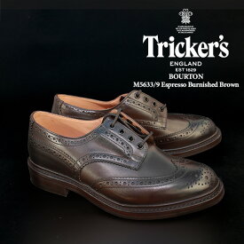 トリッカーズ バートン 革靴 trickers BOURTON DAINITE SOLE M5633/9 Espresso Burnished Brown ダイナイトソール 短靴 ラウンドトゥ ウイングチップ コンフォートシューズ タウンシューズ カジュアル フォーマル 靴 メンズ 男性