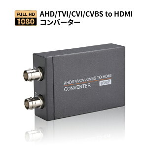 AHD/TVI/CVI/CVBS to HDMI Ro[^[ ϊA_v^[1080p/720p