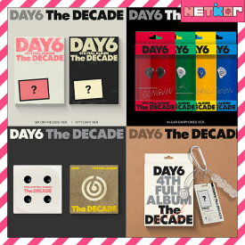 DAY6 正規4集アルバム The DECADE 韓国チャート反映 デイシックス【送料無料】一般盤 / In-Ear Earphones Ver. / Platform Album Nemo Ver. / ID Card (MD) Ver.