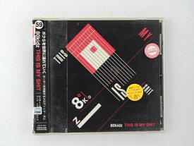 ZC67799【中古】【CD】THIS IS MY SHIT/80kidz