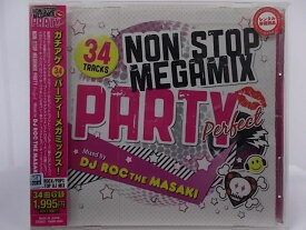 ZC67893【中古】【CD】NON STOP MEGA MIX PARTY 'Perfect' Mixed by DJ ROC THE MASAKI