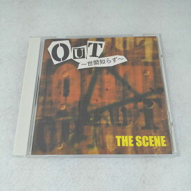 AC09163 【中古】 【CD】 OUT ～世間知らず～/THE SCENE