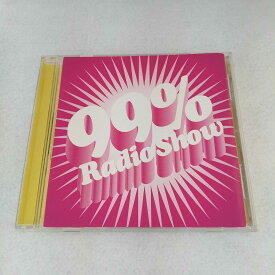 AC10483 【中古】 【CD】 99% Radio Show/オムニバス
