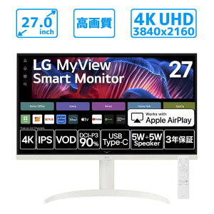 tj^[ fBXvC LG Web OS  27.0C` 4K IPS LG MyView Smart Monitor `[i[X er HDMI Vi : 27SR75U-W