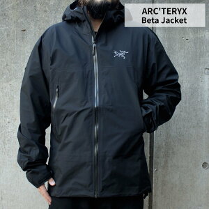 全て新品・正規品 アークテリクス ARC'TERYX Beta Jacket ベータ フーディ ジャケット GORE-TEX ゴアテックス X000007584 新作 アウトドア キャンプ クライミング 登山 通勤 ビジネス OUTER