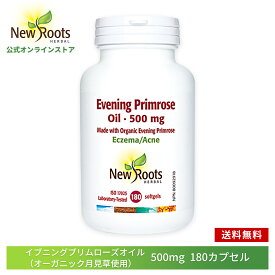 【お買い物マラソン楽天P20倍！】イブニングプリムローズオイル （オーガニック月見草使用） 500mg 180カプセル New Roots Herbal【ニュールーツハーバル 公式】送料無料 サプリ サプリメント 美しい キレイ ハリ 潤い エイジングケア 女性に嬉しい ガンマ-リノレン酸 美容