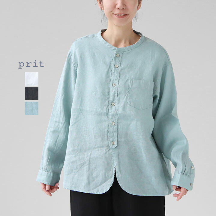 楽天市場】PRIT プリット｜フレンチリネン バンドカラーワイドシャツ 