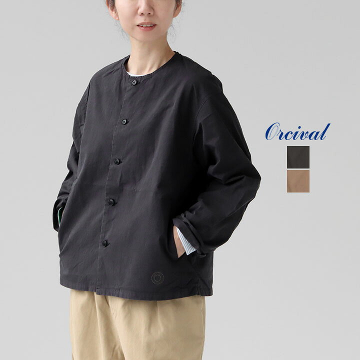 楽天市場】ORCIVAL オーシバル｜コットンツイル ノーカラーシャツ 