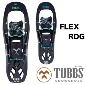 TUBBS タブス FLEX RDG24 RDG22W Men's Women's 男性用 女性用 スノーボード スノーシュー バックカントリー ハイクアップ トレッキング BOA ボア SNOWSHOES K2