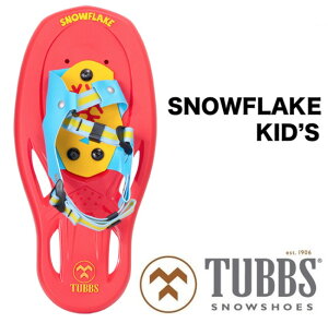 TUBBS ^uX SNOWFLAKE KID'S Xm[{[h Xm[V[ qp 3΁`6 [X WjA SNOWSHOES K2