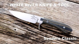 ホワイトリバーナイフ&ツール センデロクラシック【White River Knife & Tool】 Sendero Classic ブラック・ナチュラル・BK&ODリネン WRSG-BBL-BNA-LBOサバイバル キャンプ アウトドア