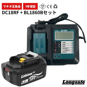 BL1860B DC18RF Zbg }L^ ݊ obe[ [dZbg e 6.0Ah USBo͕t cʕ\ dH u[ CpNg |@ DC18RC 1Nۏ cʕ\ ŐV  Z \ یH Long
