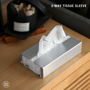2-WAY TISSUE SLEEVE / A~jE 2EFC eBbV X[u PUEBCO vGuReBbV A~ Ǌ| eBbVP[X \tgpbNpeBbVJo[ AEghA tBpbN eB