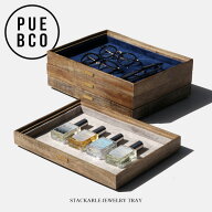 STACKABLE JEWELRY TRAY スタッカブル ジュエリー トレー PUEBCO プエブコスタッキング 重ね置き トレー …