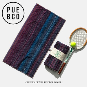 �y140cm×74cm �唻�^�I���zPUEBCO �v�G�u�RCLUBHOUSE MULTICOLOR TOWEL / �N���u�n�E�X �}���`�J���[ �^�I�� �o�X�^�I�� �r�[�`�^�I�� �Ђ����� �^�I���P�b�g ������� ���킢�� �唻 ���� ��100%