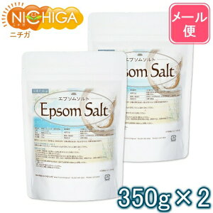 Gv\\g pϕi 350g×2 yzy[ւŗXփ|Xgɂ͂zyszyԎwsz Y EpsomSalt [01] NICHIGA(j`K)
