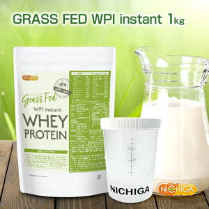 VFCJ[ Zbg GRASS FED WPI instant zGCveC 1kgyzyzsz GMO Free OXtFbh zsgp NICHIGA(j`K) TK1