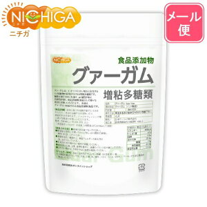 O@[K (Guar Gum) 150g yzy[ւŗXփ|Xgɂ͂zyszyԎwsz S HiY S  Q [04] NICHIGA(j`K)