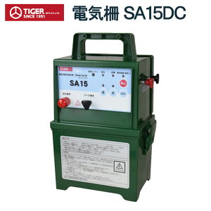 TIGER ^CK[ dC dq@ Aj}L[ SA15DC TBS-SA15DC hb 悯     c c  ƒ؉ ʎ _n _ { Y DC^Cv DC12V obe[ 9000V 1500m hJ^ 