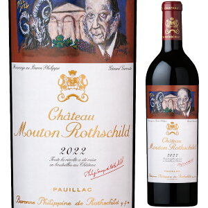 N[֔ 2022 Vg[ [g [gVg Chateau Mouton Rothschild 750ml  t{fB 750ml hbN1 X`Ch tX {h[ |CbN re[WC obNBe