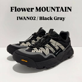 【初回サイズ交換送料無料】正規取扱店Flower MOUNTAIN　フラワーマウンテンIWANO2　イワノ2FM100007 Black Gray ブラック グレーメンズ　レディース　防水　トレッキング　アウトドアファッション　ビブラム　MEGA GRIP　オリジナルソール
