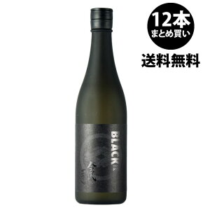 { ɐh ĎyBLACKzubN i 720ml×12{ϔȂ Vn  yAO  sake M h  [J[񂹕i yz