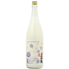 Y冬期限定!!尾畑酒造「真野鶴」ささにごり純米酒1800ml