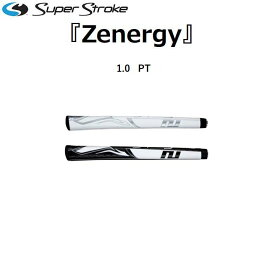 【メール便対応】【日本正規品】SUPER STROKE/スーパーストローク ZENERGY/ゼナジー 1.0PTパターグリップ GR-260【送料無料】