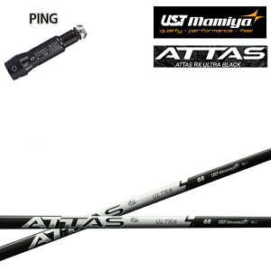 PING GOLF/sSt GV[Y/G30 G400 Ή݊X[utJX^VtgUST}~/Mamiya ATTAS RX ULTRA BLACK Ab^XRXEgubN A[GbNX  Ebhp