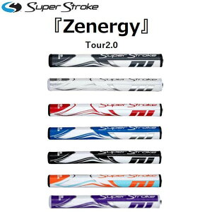 y[֑Ήzy{KizSUPER STROKE/X[p[Xg[N ZENERGY/[iW[ TOUR 2.0p^[Obv GR-245yzVFǉ